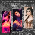 Cafe Bohemia Ruhani BellyDance Show 11/9(Mon)
